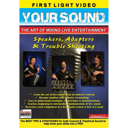 First Light Video DVD: Speakers, Adapters & Trouble Shooting