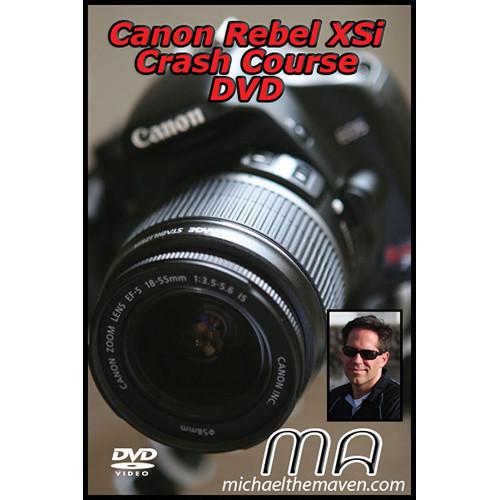 Michael the Maven Canon Rebel XSi Crash Course DVD
