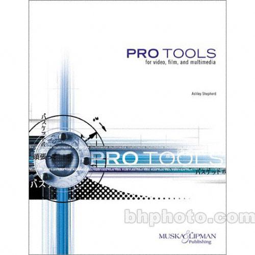 Cengage Course Tech. Book: Pro Tools for Video, Film & Multimedia by Ashley Shepherd