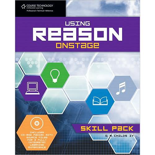 Cengage Course Tech. Book CD: Using Reason Onstage: Skill Pack