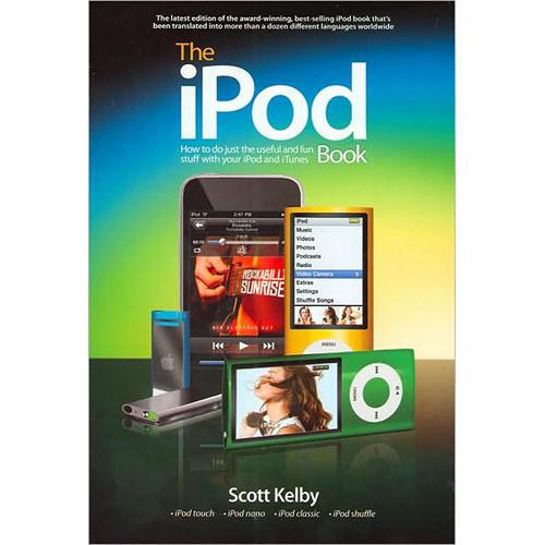 Peachpit Press Book: The iPod Book: How to Do Just the Useful and Fun Stuff with Your iPod and iTunes, 6th Edition, Peachpit, Press, Book:, iPod, Book:, How, to, Do, Just, Useful, Fun, Stuff, with, Your, iPod, iTunes, 6th, Edition