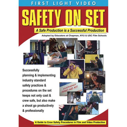 First Light Video DVD: Safety on Set: A Safe Production is a Successful Production