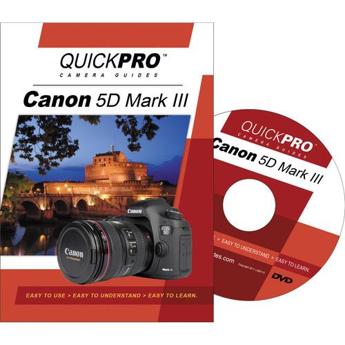 QuickPro Training DVD: Canon 5D Mark III