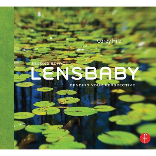 Focal Press Paperback: Lensbaby: Bending Your Perspective