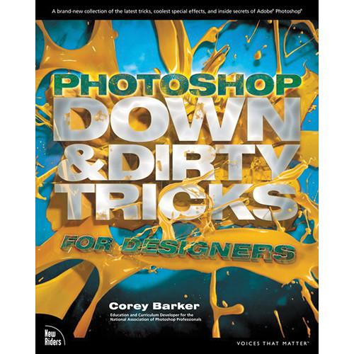 Pearson Education Book: Photoshop Down & Dirty Tricks for Designers