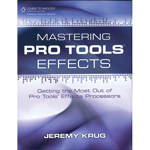 ALFRED Book: Mastering Pro Tools Effects