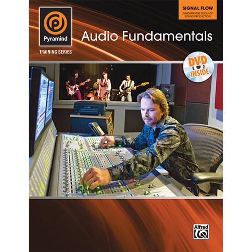 ALFRED Book: Pyramind Training Series: Audio Fundamentals