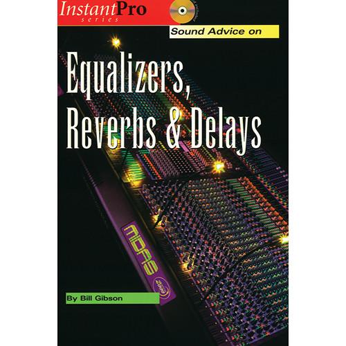 ALFRED Book: Sound Advice on Equalizers, Reverbs & Delays