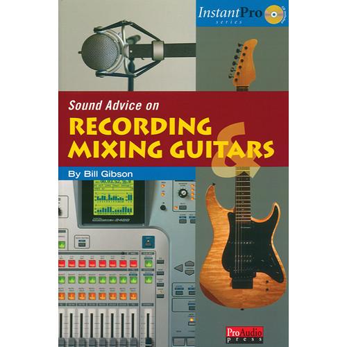 ALFRED Book: Sound Advice on Recording & Mixing Guitars