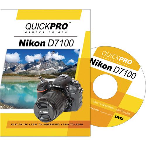 QuickPro DVD: Nikon D7100 Instructional Camera Guide