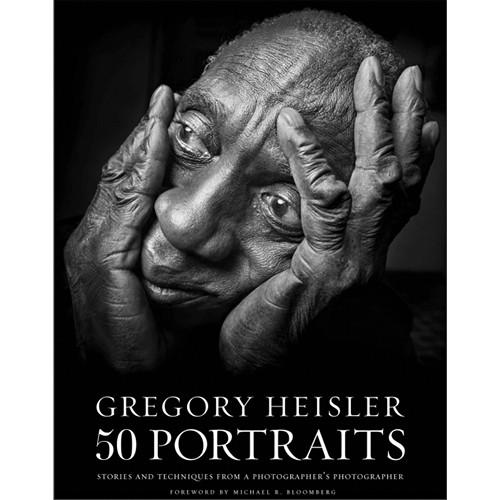 Amphoto Book: Gregory Heisler: 50 Portraits: Stories and Techniques from a Photographer