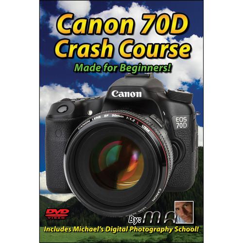 Michael the Maven DVD: Canon 70D Crash Course