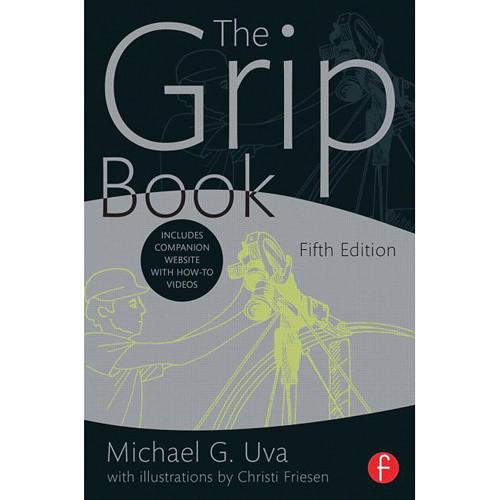 Focal Press Book: The Grip Book: The Studio Grip