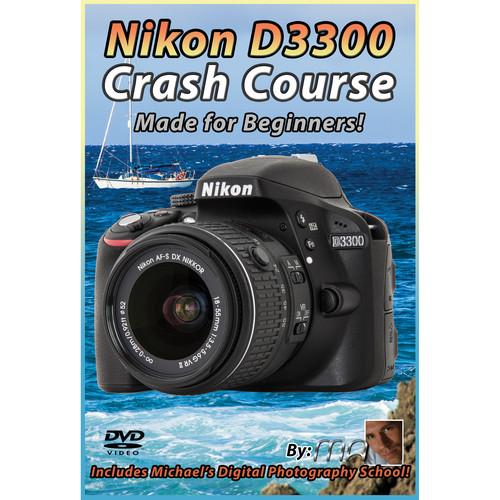 Michael the Maven DVD: Nikon D3300 Crash Course
