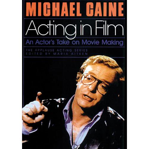 First Light Video DVD: Acting In Film By Michael Caine