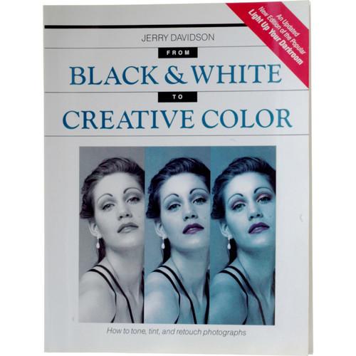 Berg Book: From B&W to Creative Color