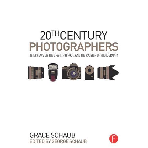 Focal Press Book: 20th Century Photographers: Interviews on the Craft, Purpose, and the Passion of Photography