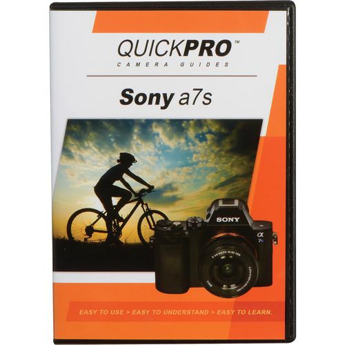 QuickPro DVD: Sony a7S Instructional Camera Guide