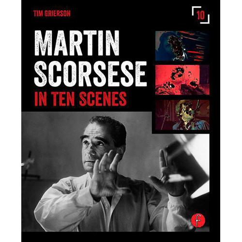 Focal Press Book: Martin Scorsese in Ten Scenes