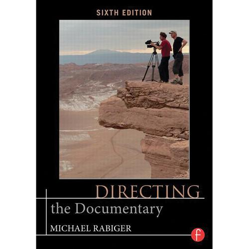 Focal Press Paperback: Directing the Documentary, 6th Edition