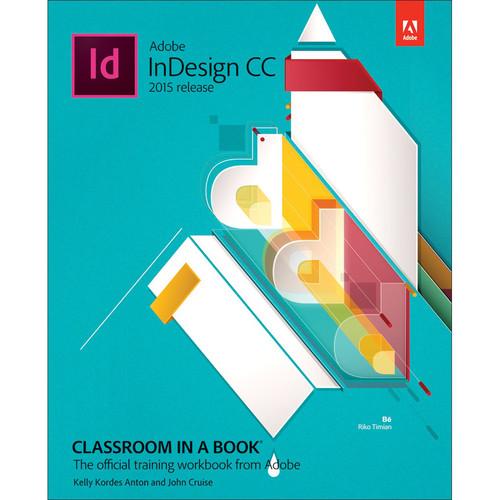 Adobe Press Book: Adobe InDesign CC Classroom in a Book