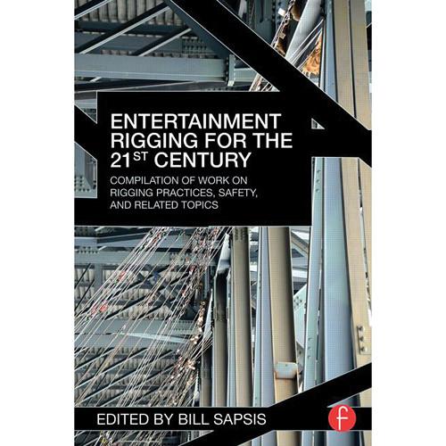 Focal Press Book: Entertainment Rigging for the 21st Century