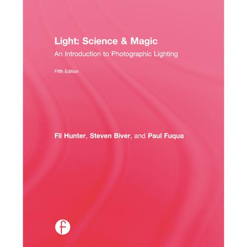 Focal Press Book: Light Science & Magic: An Introduction to Photographic Lighting