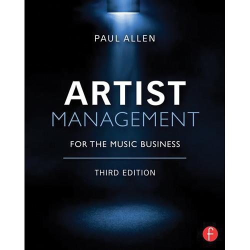 Focal Press Book: Artist Management for the Music Business