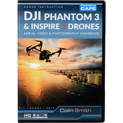 PhotoshopCAFE DVD-ROM: DJI Phantom 3 and