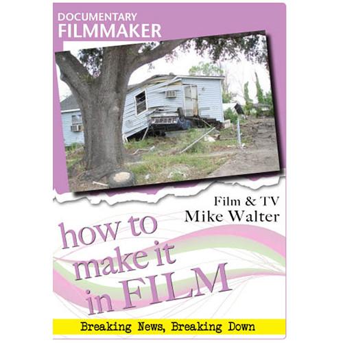 First Light Video DVD: Documentary Filmmaker - Film & TV Mike Walter