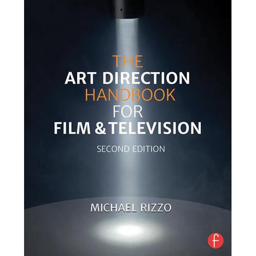 Focal Press Book: The Art Direction Handbook for Film & Television