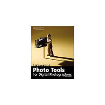 Cengage Course Tech. Book: Irreverent Photo Tools for Digital Photographers