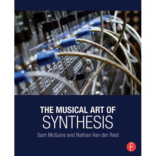 Focal Press Book: The Musical Art of Synthesis
