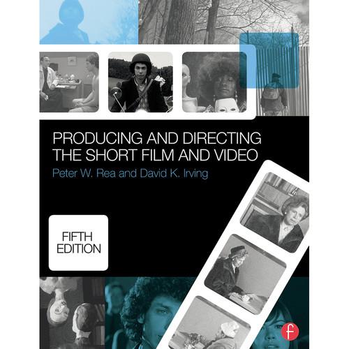 Focal Press Book: Producing and Directing the Short Film and Video
