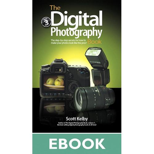 Peachpit Press E-Book: The Digital Photography Book, Part 3