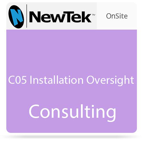 NewTek C05 Installation Oversight Consulting Service