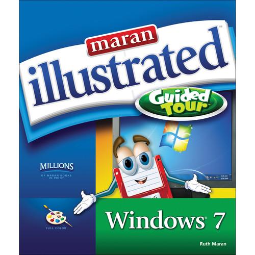 Cengage Course Tech. MARAN ILLUSTRATED WINDOWS 7 GUIDED TOUR