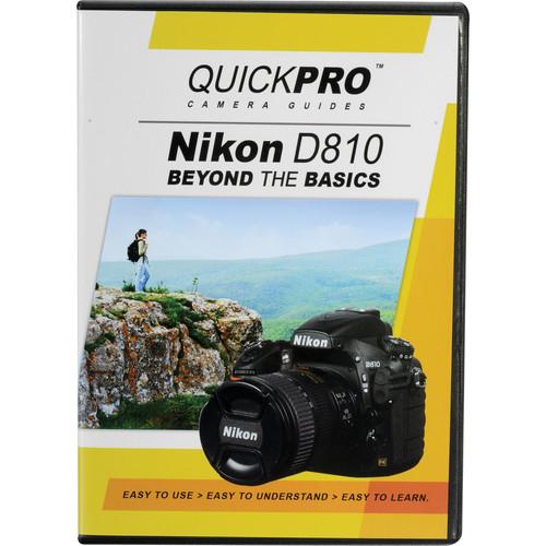 QuickPro DVD: Nikon D810 Beyond the Basics