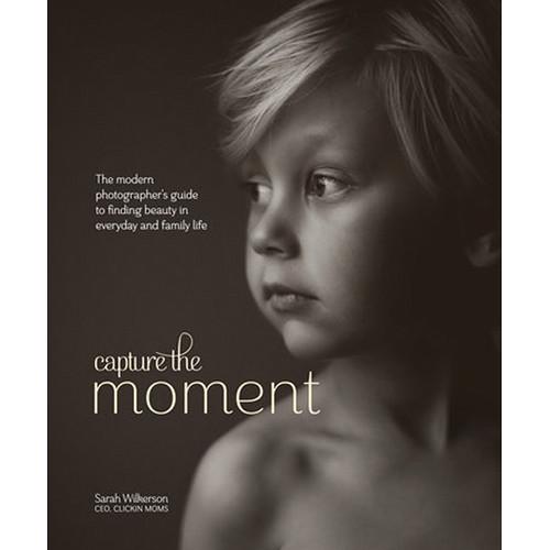 Amphoto Book: Capture the Moment