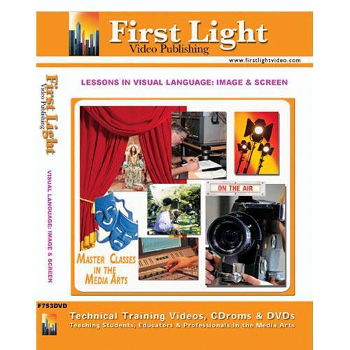 First Light Video DVD: Lessons In Visual Language: Image And Screen
