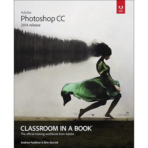Adobe Press E-Book: Adobe Photoshop CC Classroom in a Book