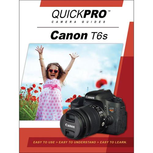 QuickPro DVD: Canon T6s Instructional Camera Guide