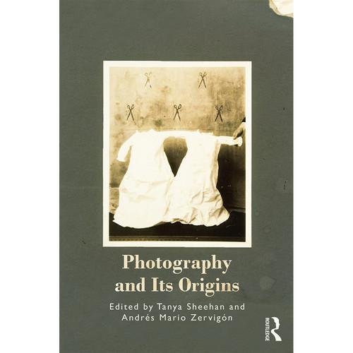 Focal Press Book: Photography and Its Origins