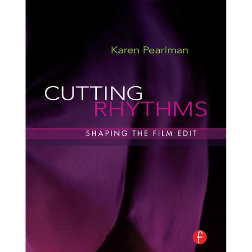 Focal Press Book: Cutting Rhythms: Shaping the Film Edit Hardback