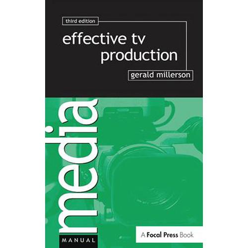 Focal Press Book: Effective TV Production