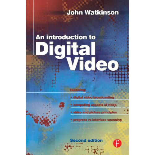 Focal Press Book: Introduction to Digital Video