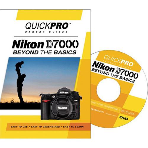 QuickPro Training DVD: Nikon D7000 Beyond the Basics