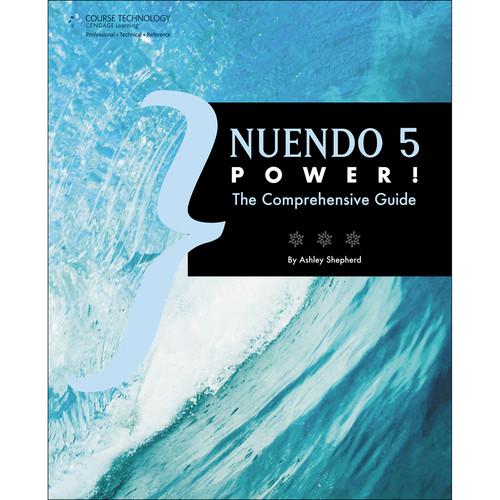 Cengage Course Tech. Book: Nuendo 5 Power!, The Comprehensive Guide,