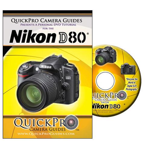 QuickPro DVD: Nikon D80 Digital SLR Camera
