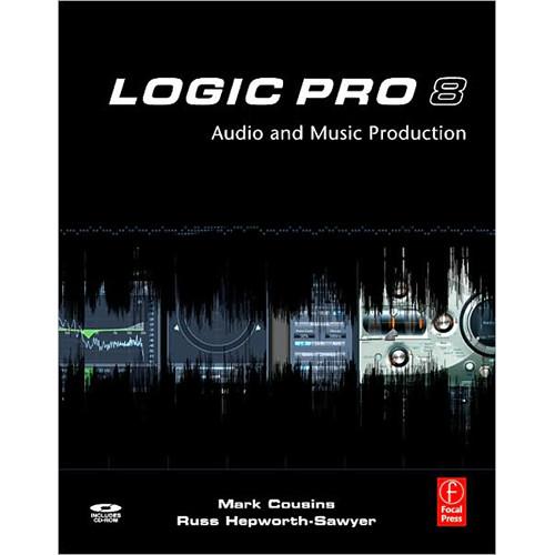 Focal Press Book: Logic Pro 8 by Mark Cousins, Russ Hepworth-Sawyer